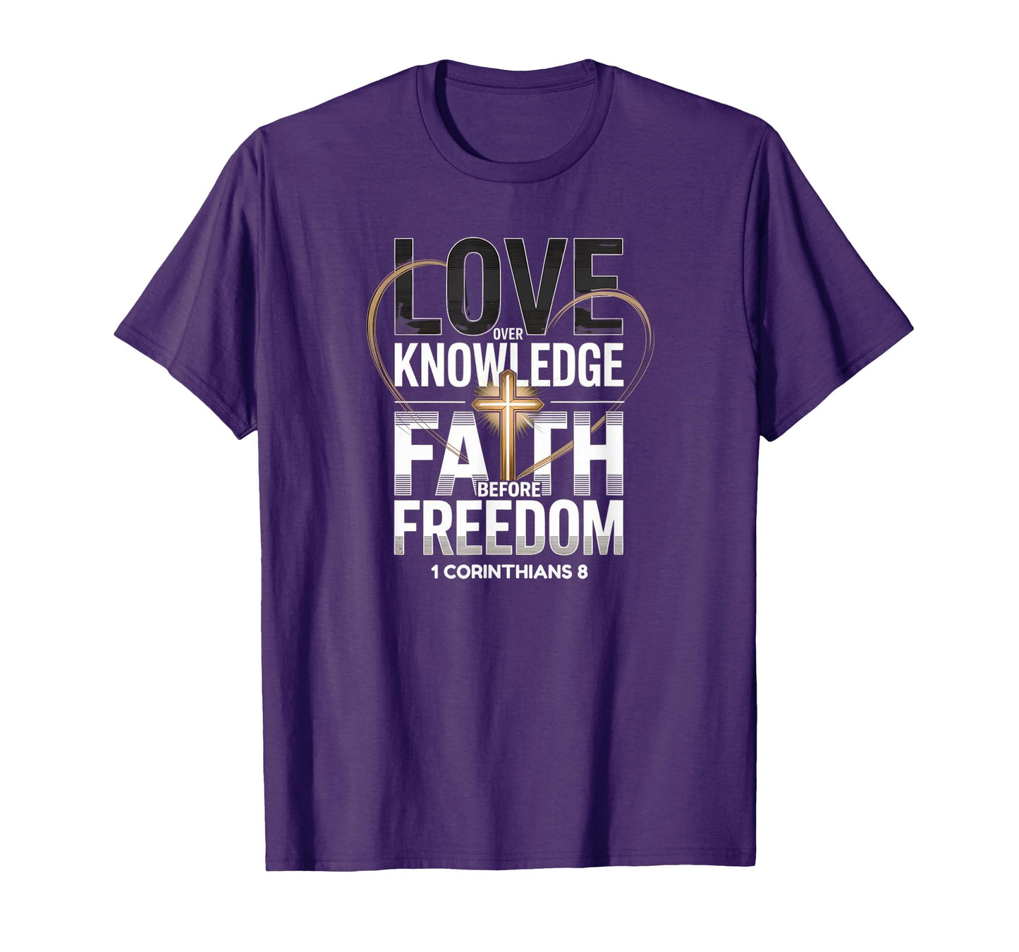 Love Over Knowledge Christian Faith Scripture Verse T-Shirt