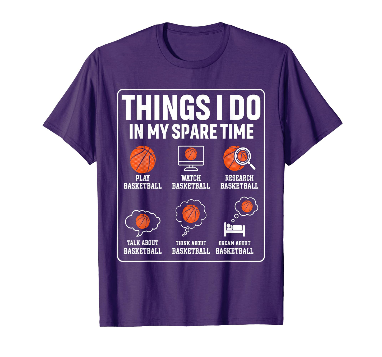 Basketball Things I Do In My Spare Time Player Sports Lover T-Shirt