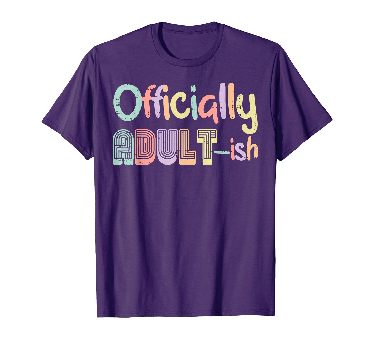 18th Birthday Officially Adultish 18 Years Old Women Men T-Shirt