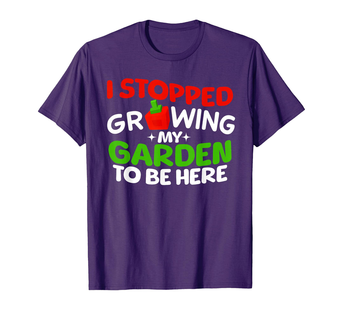 I Stopped Growing My Garden to BE HERE Boys Girls Gamer Tee T-Shirt