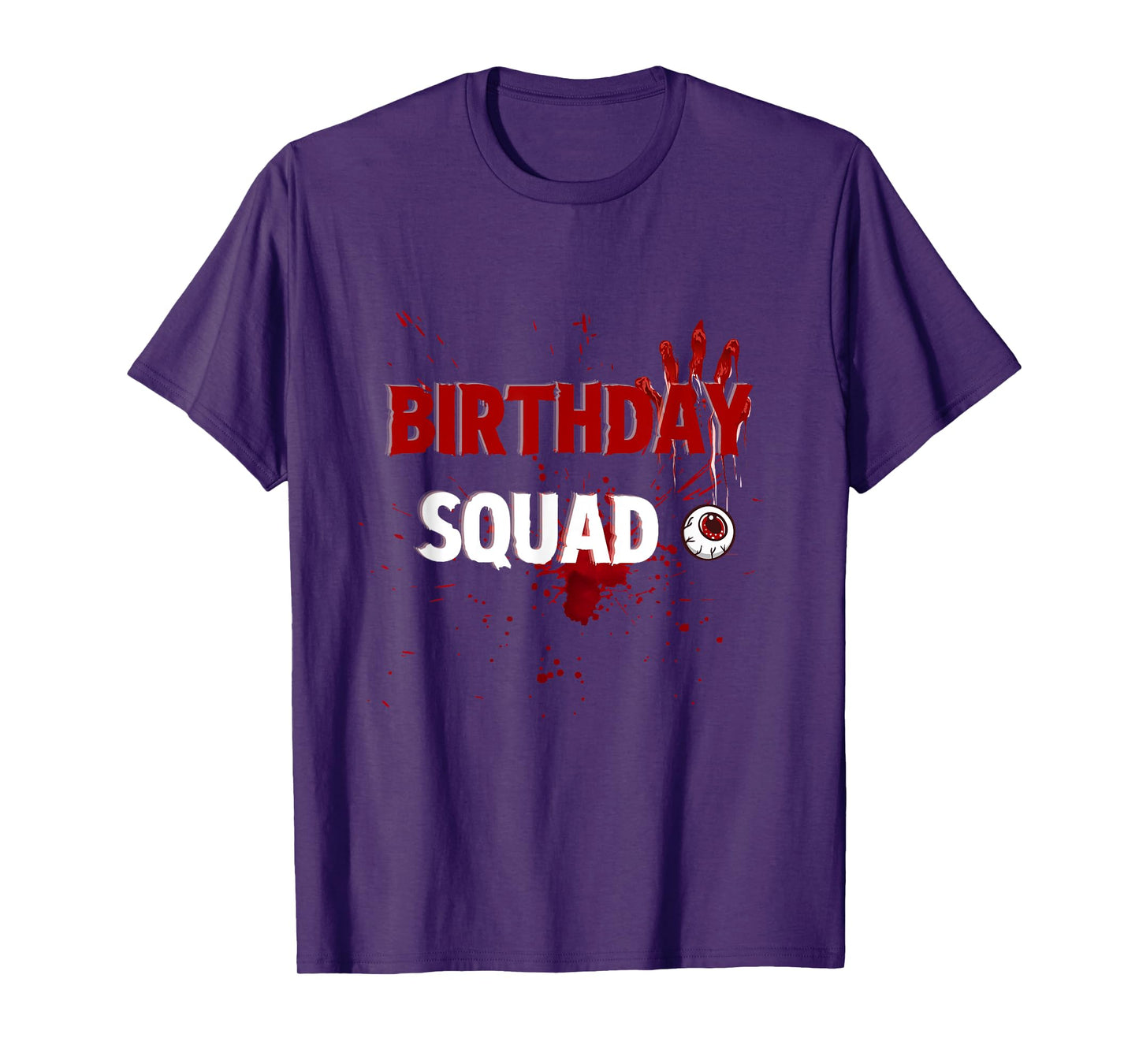 Birthday squad Scary horror movies party funny T-Shirt