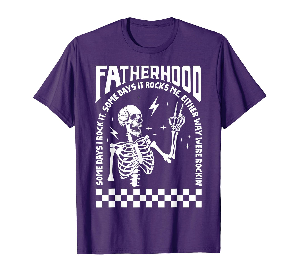 Fatherhood Dad Tour Some Days I Rock It Happy Father's Day T-Shirt
