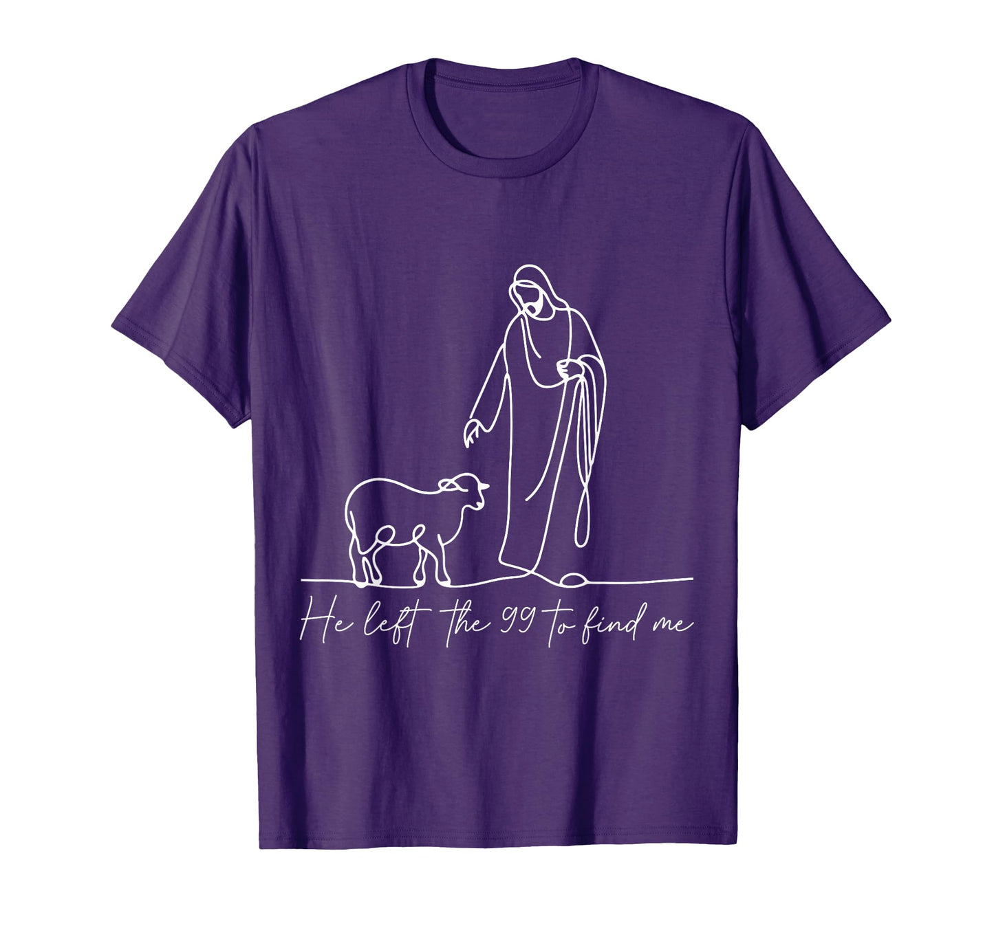 Christian Shirt He Left The 99 to Find Me Religious Faith T-Shirt