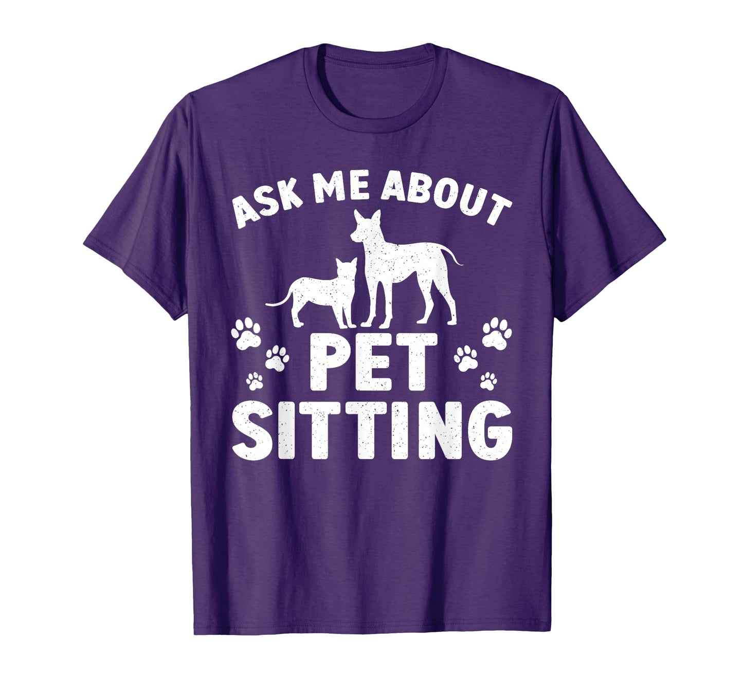 Best Pet Sitter Design For Men Women Dog Sitter Pet Sitting T-Shirt
