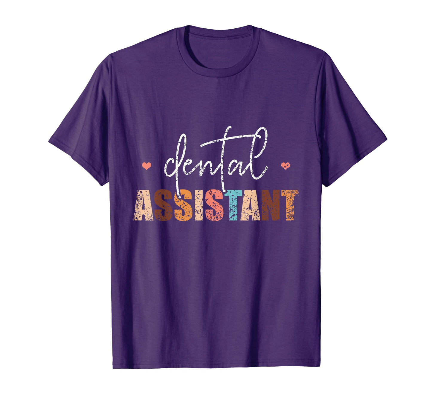 Dental Assistant Tooth Women Job Teeth Dental Assistant T-Shirt