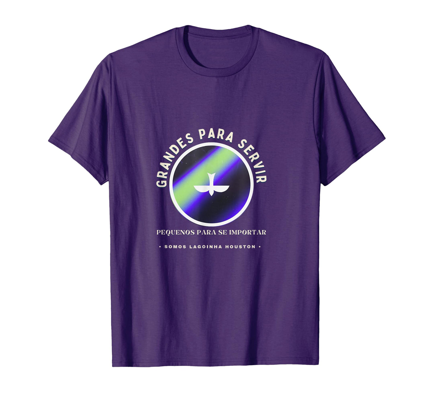 Grandes para Servir – Lagoinha Houston T-Shirt
