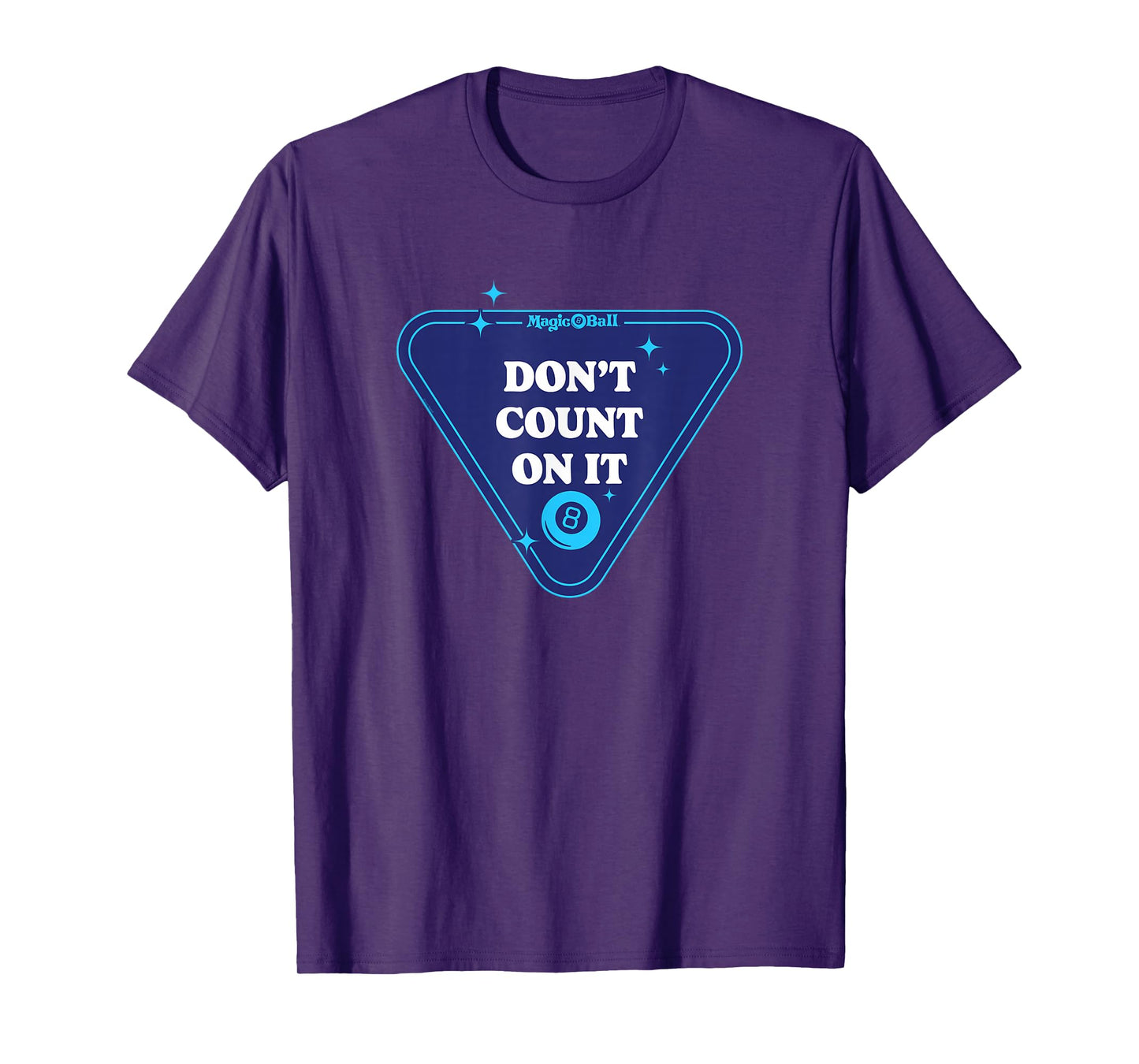 Magic 8 Ball - Don't Count On It T-Shirt