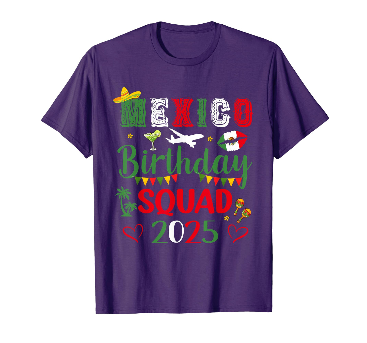 Mexico Birthday Squad 2025 Trip Party Vacay Matching T-Shirt
