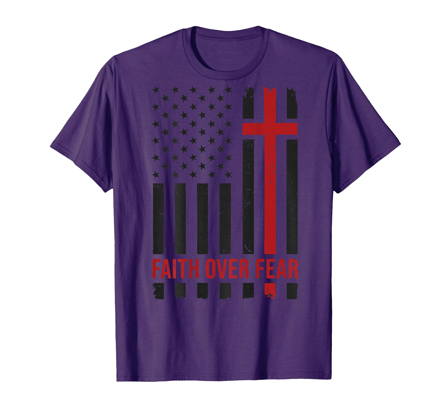 Mens American Flag Faith Over Fear Christian Patriotic Women T-Shirt
