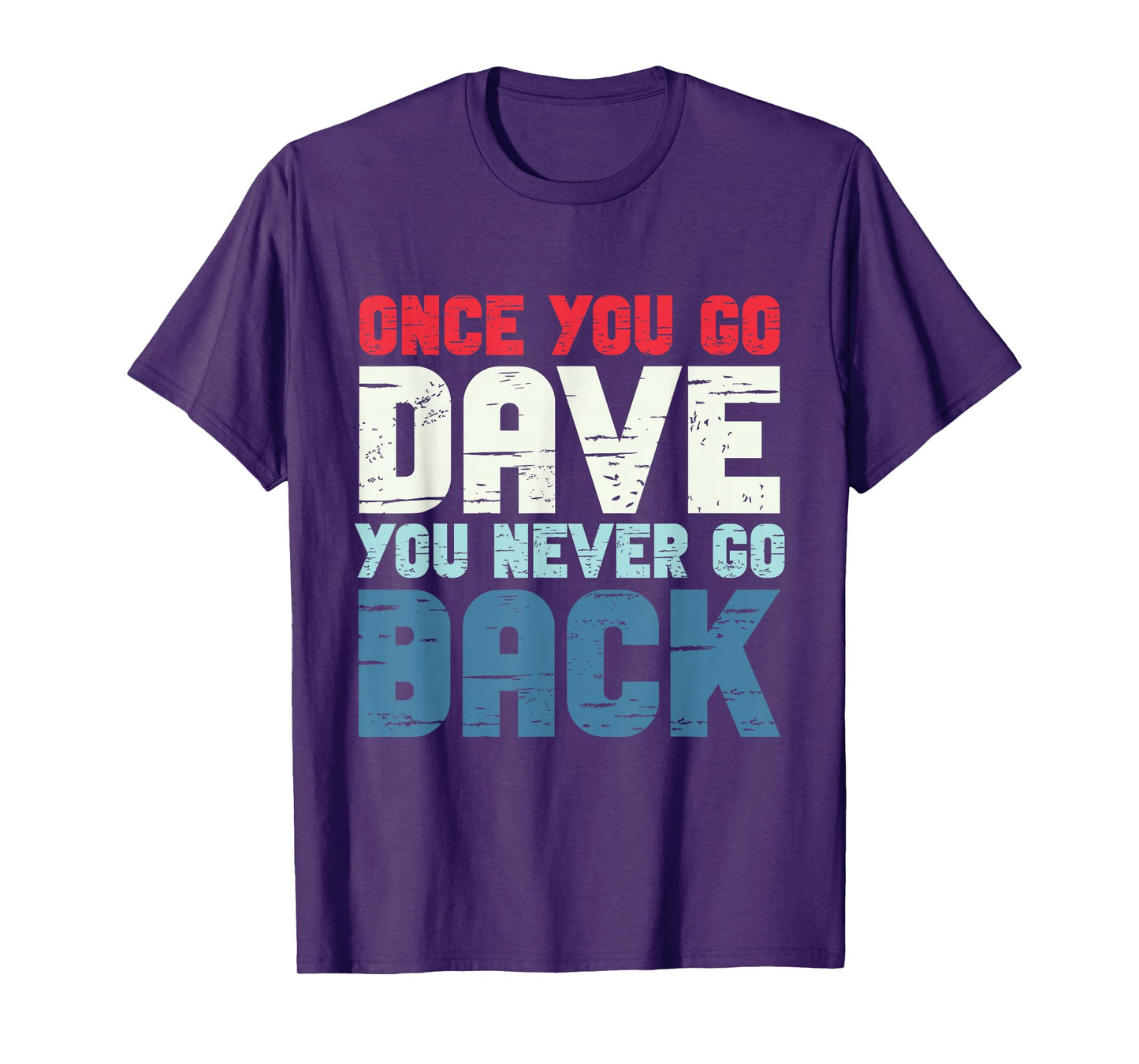 First Name Dave Personalized T-Shirt