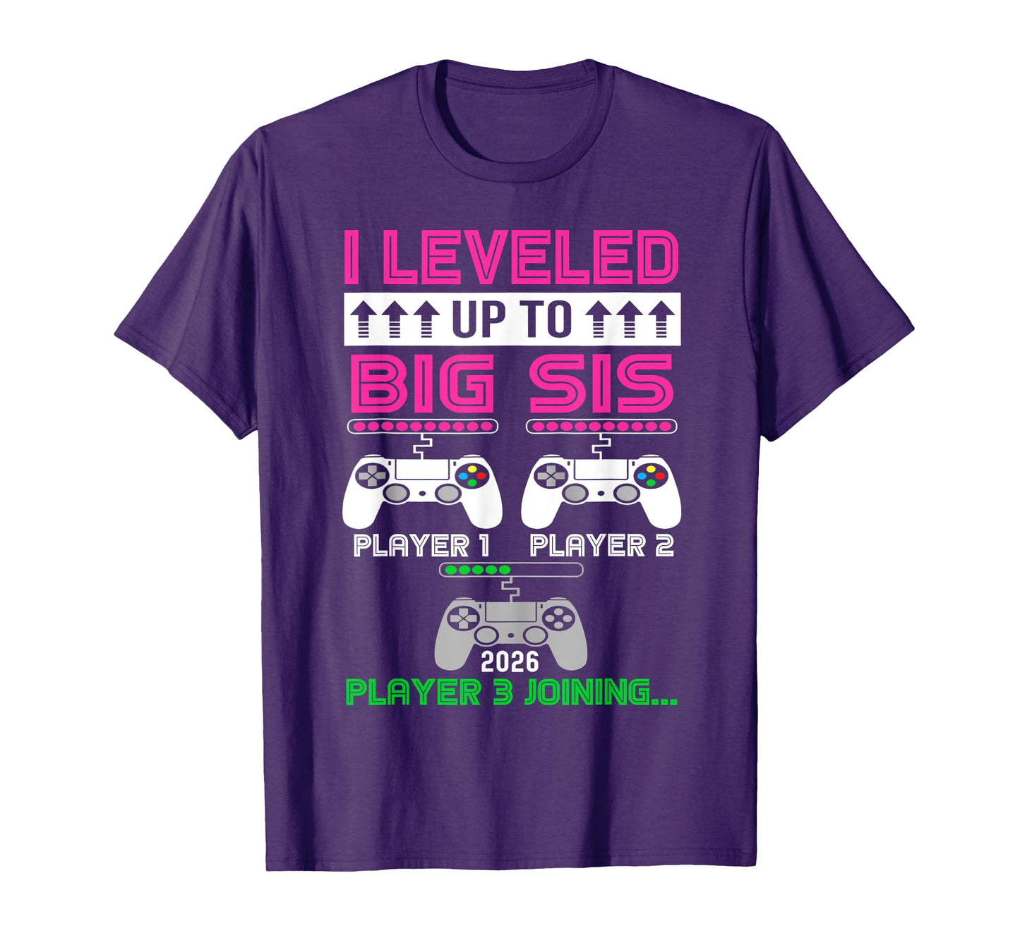 leveled Up To Big Sister Again 2026 promoted to big Sister T-Shirt