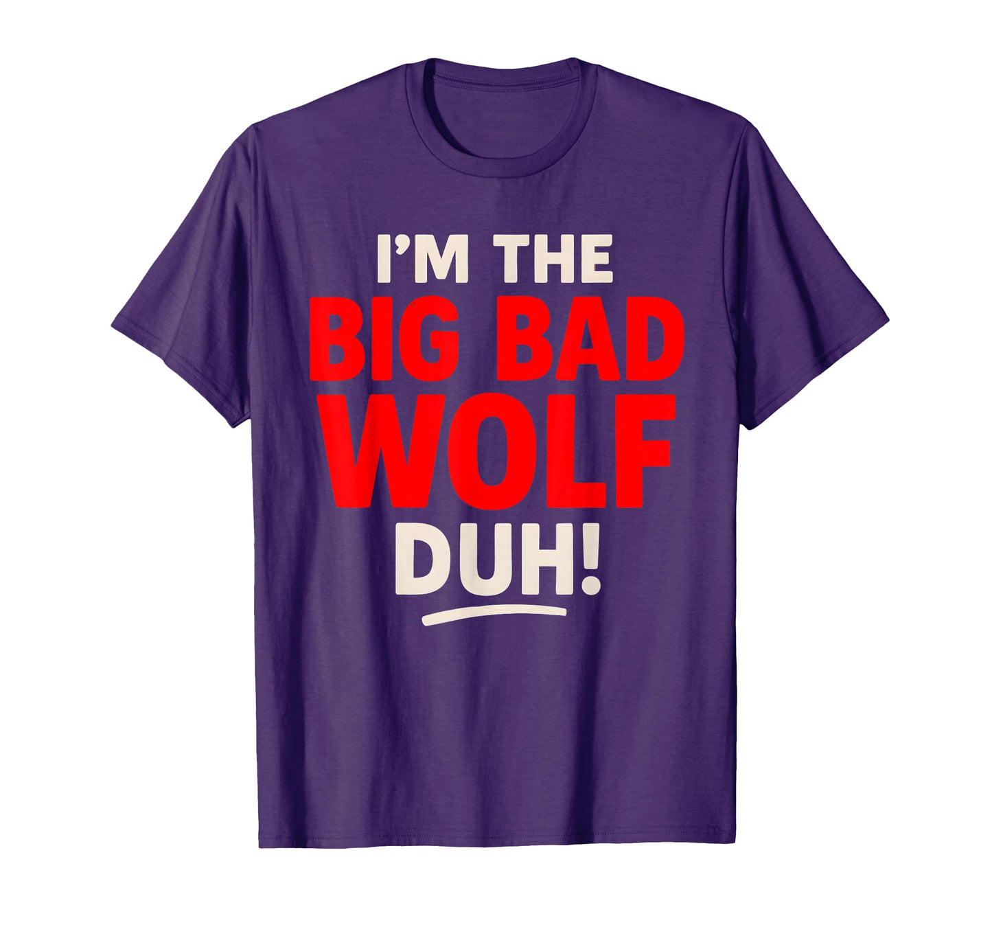I'm The Bad Wolf duh Costume for DIY Halloween Party Wolf T-Shirt