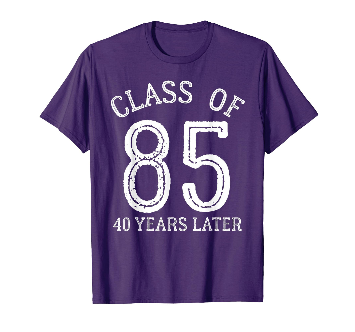 Class Of 85 1985 40th Class Reunion Graduation High School T-Shirt