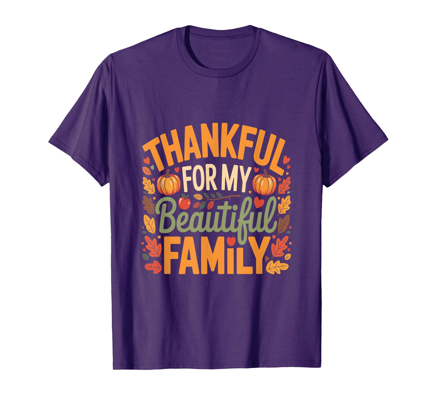 Family Thanksgiving Shirts Pumpkin Shirts for Women Men T-Shirt