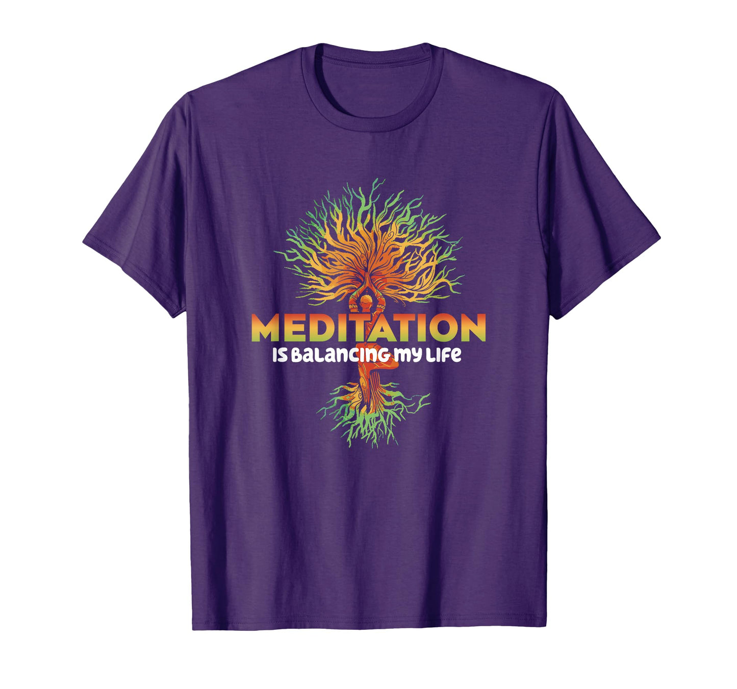 Meditation Is Balancing My Life Men Women Namaste T-Shirt