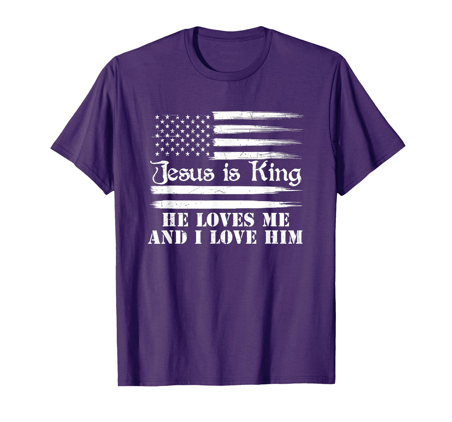 Jesus Is King He Loves Me And I Love Him T-Shirt