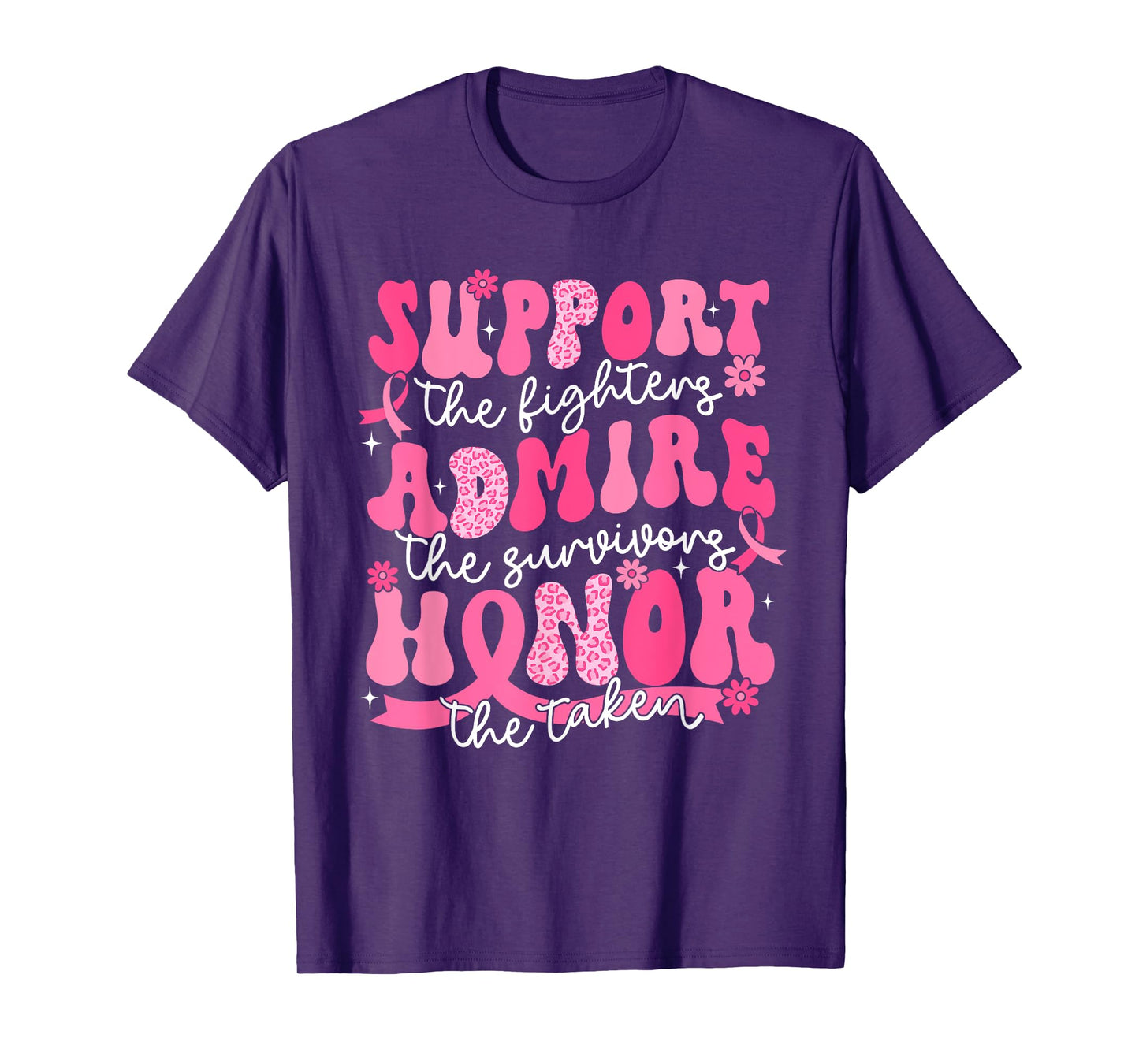 Support Admire Honor Breast Cancer Awareness Warrior Ribbon T-Shirt