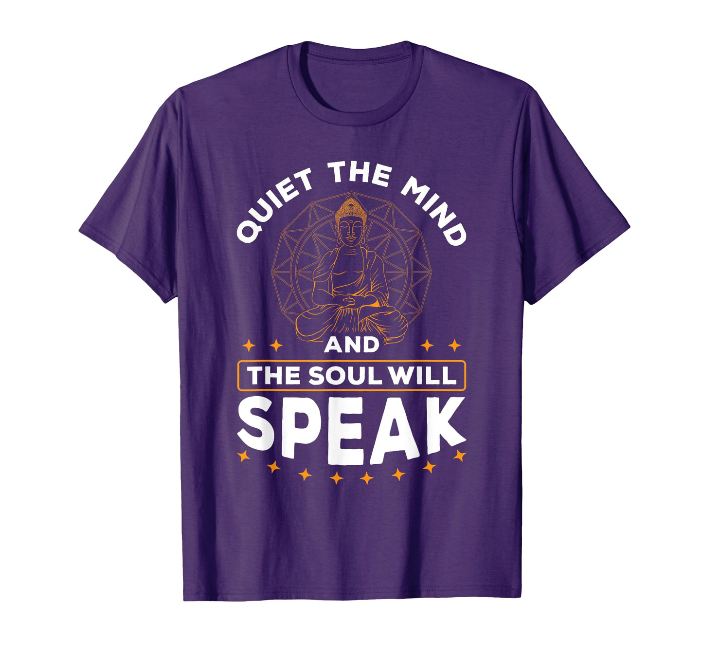 Quiet The Mind And The Soul Will Speak Meditating Spiritual T-Shirt