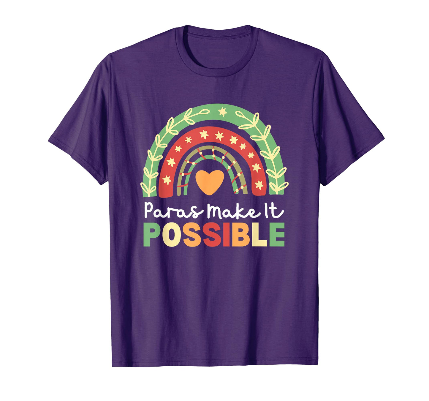 Paras Make It Possible Paraprofessional Rainbow Heart Cute T-Shirt