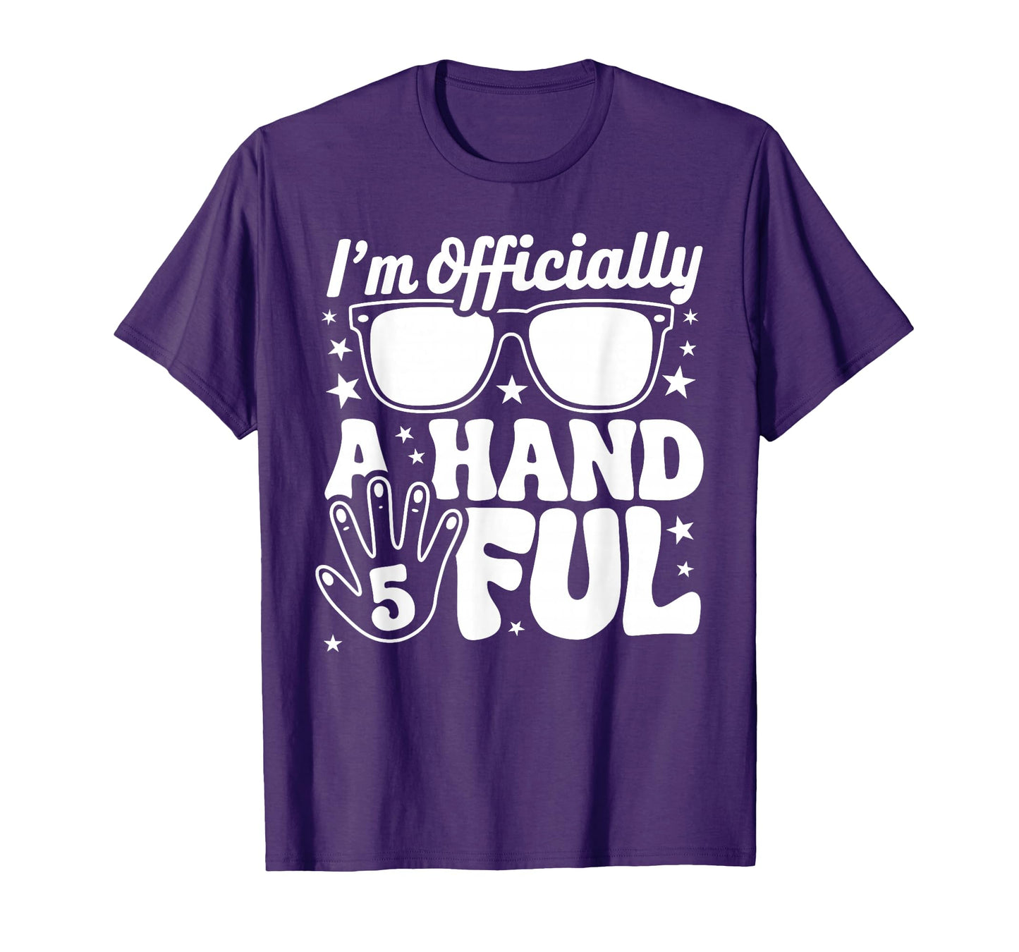 Kids I'm Officially A Handful Five 5th Birthday Boys Kid 5 T-Shirt