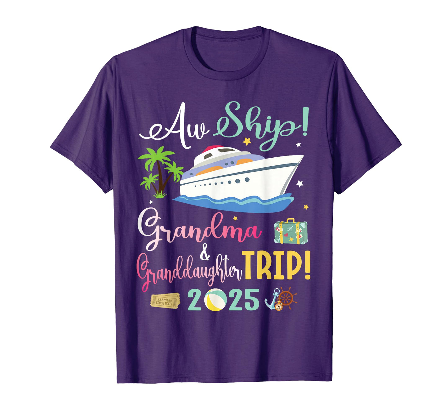 Aw Cruise Ship Grandma & Granddaughter Trip 2025 Family Day T-Shirt