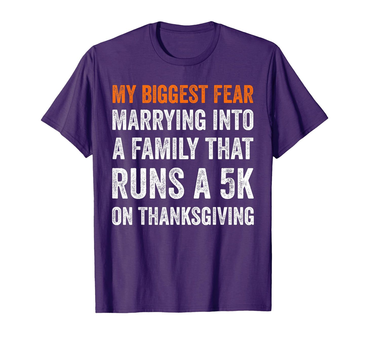 My Biggest Fear Marrying Into A Family That Runs A 5k On T-Shirt
