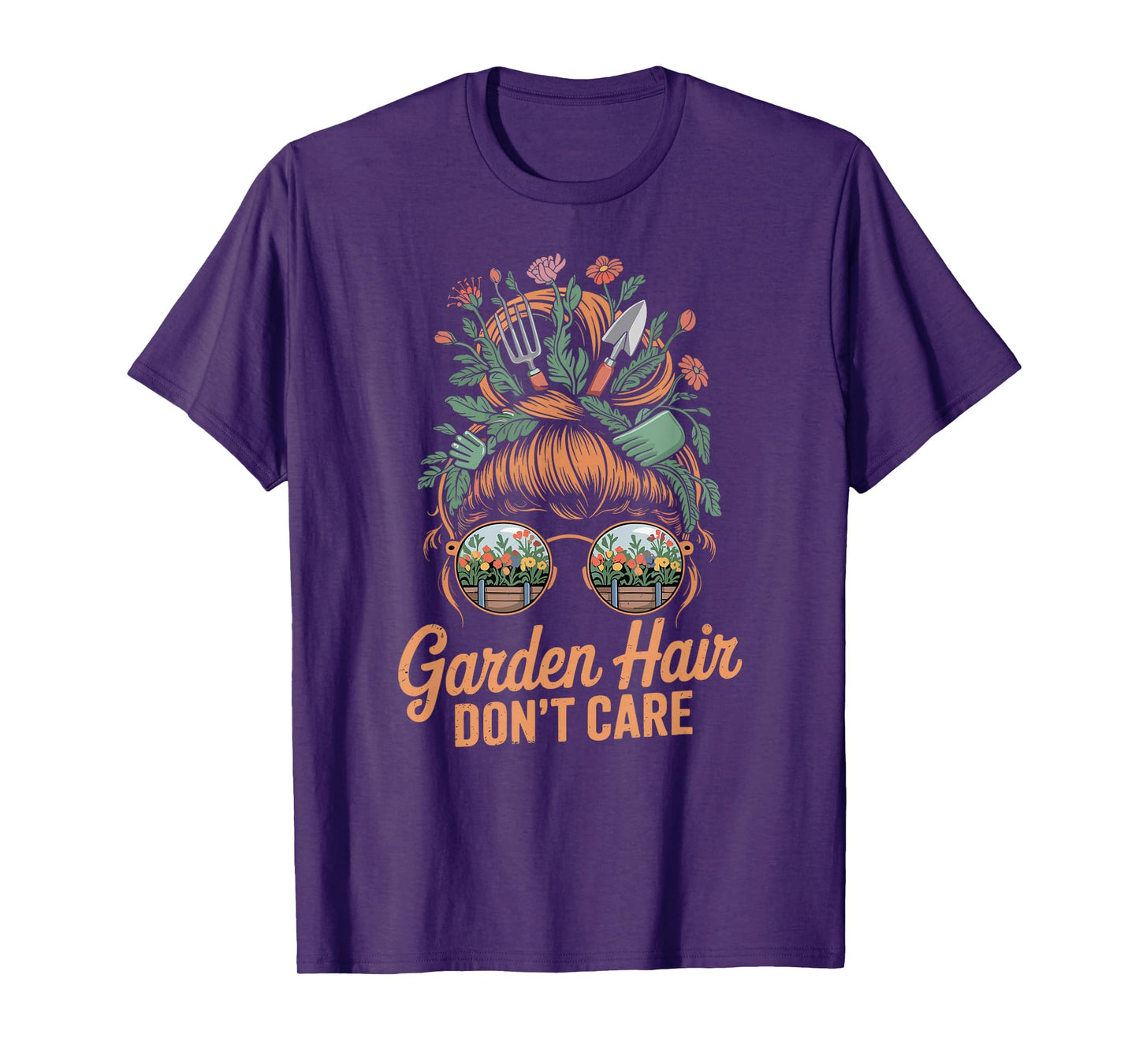 Garden Hair Don't Care, Plant Lovers, Gardening T-Shirt