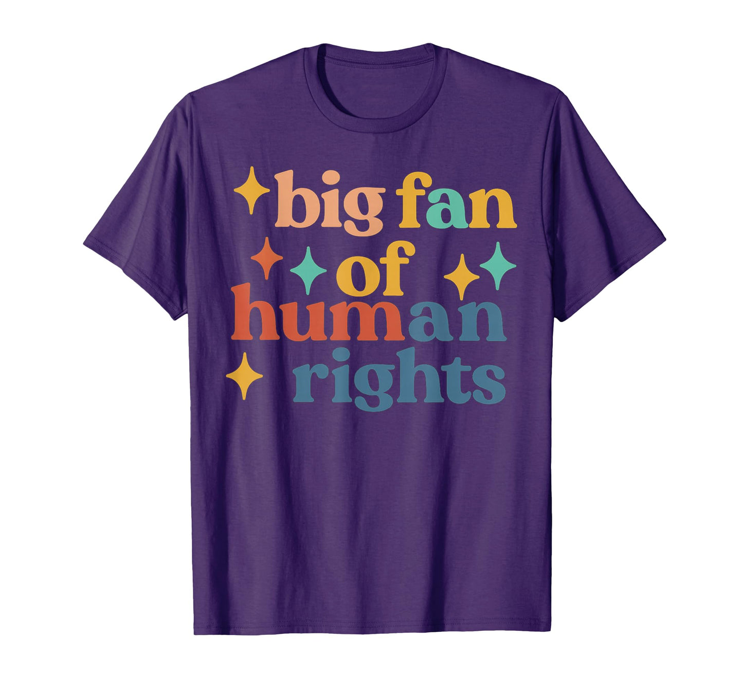 Big Fan of Human Rights Retro Vintage Equality T-Shirt