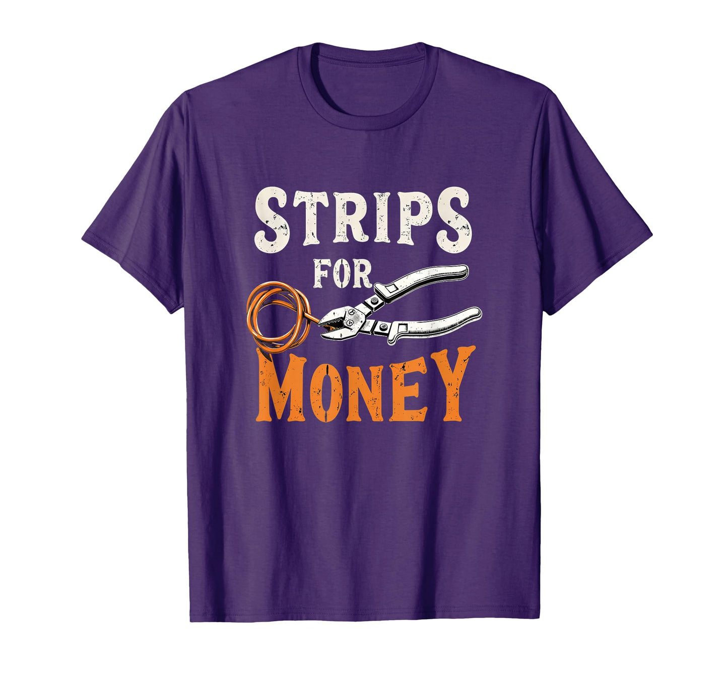 Electrician's Funny Strips For Money 0CEI2N T-Shirt