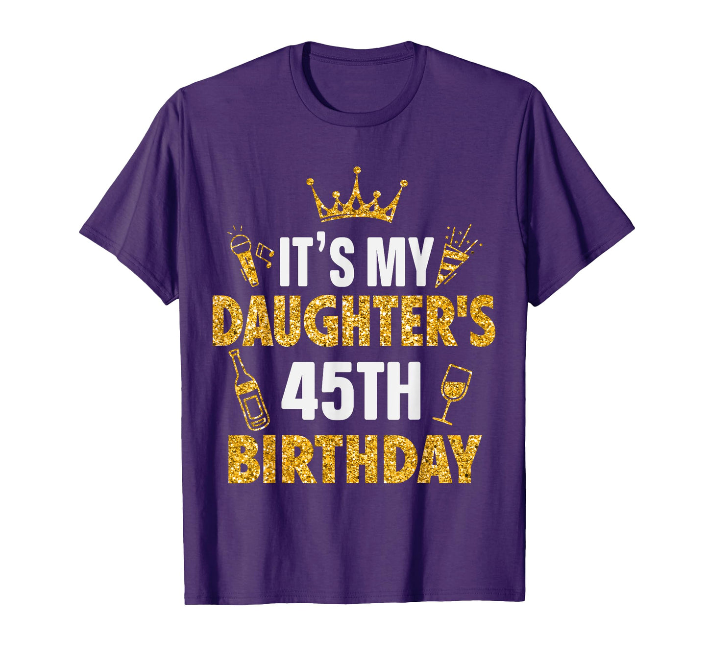 Daughter It's My Daughter's 45th Birthday 1980 45 Years Old T-Shirt