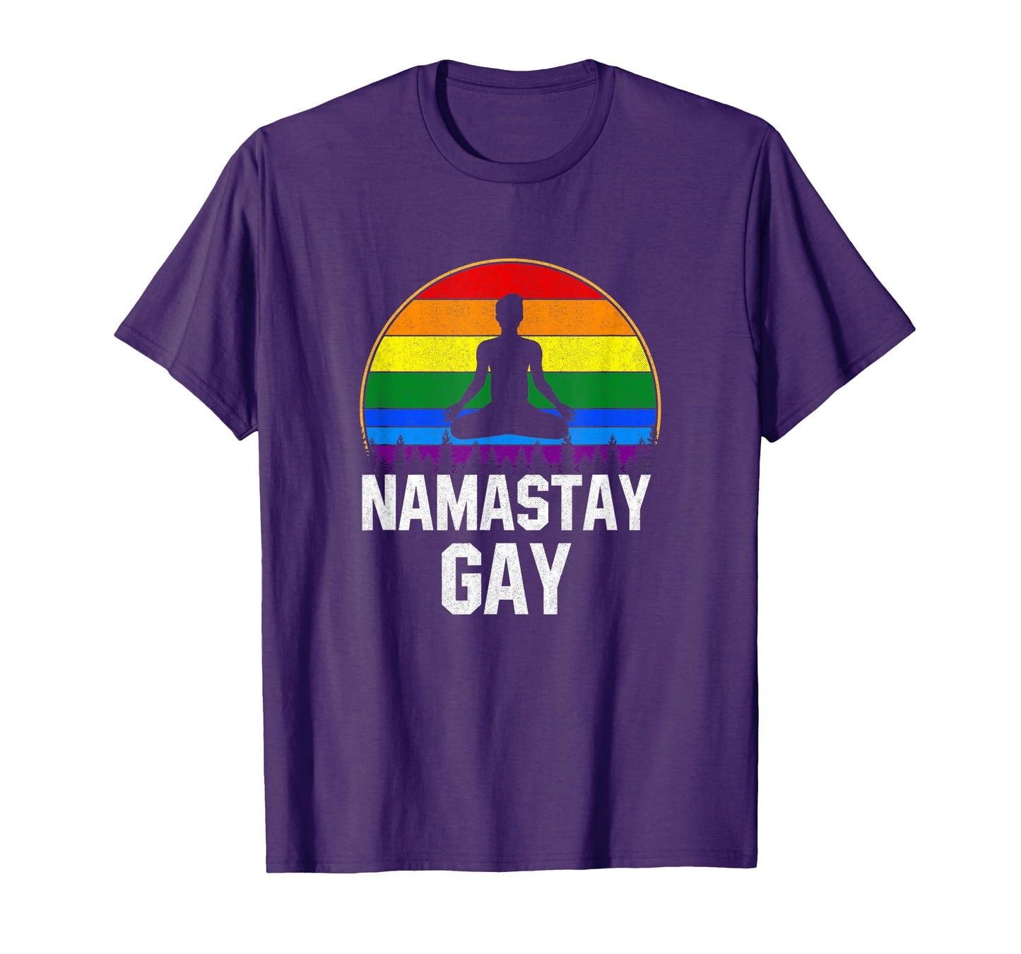 Namastay Gay, funny Yoga pride lgtb T-Shirt