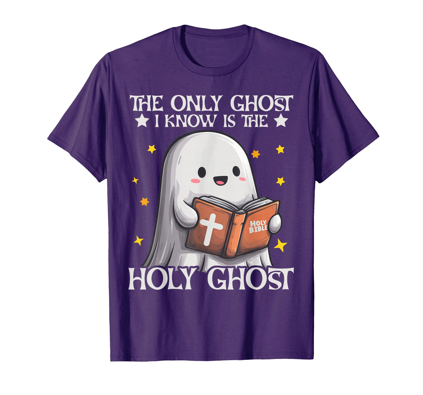 The only Gost i Know is The Holy | Halloween | Boo Bible T-Shirt