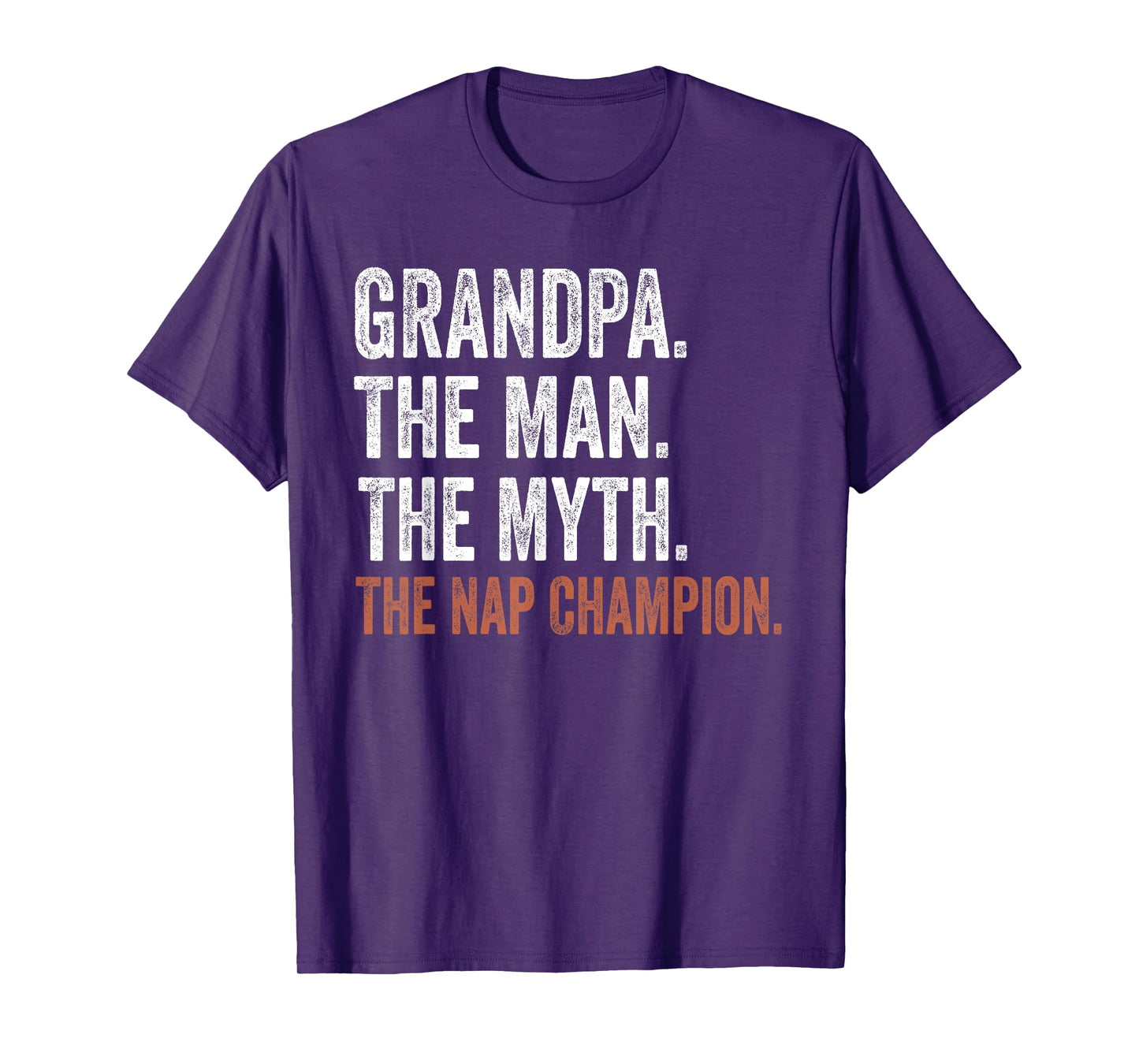 Grandpa The Man The Myth The Nap Champion Gifts Grandpa T-Shirt