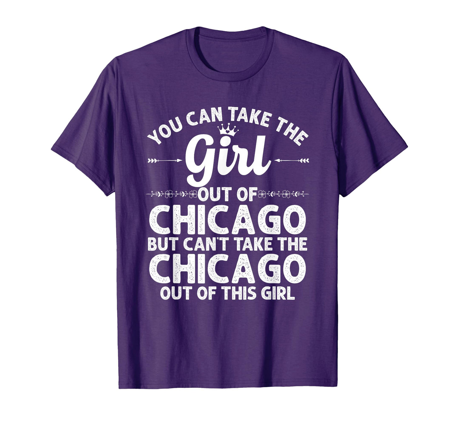 Girl Out Of CHICAGO IL ILLINOIS Gift Funny Home Roots USA T-Shirt