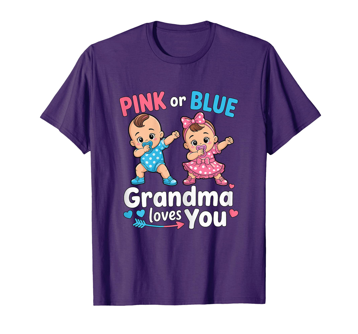 Pink Or Blue Grandma Loves You Gender Reveal Party T-Shirt