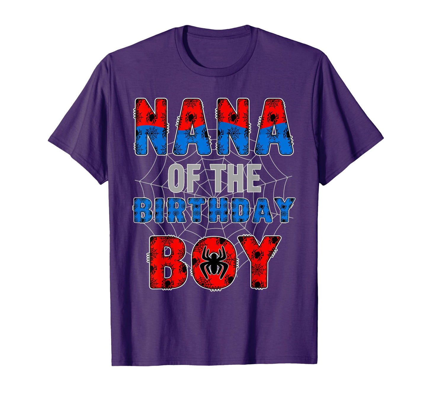 Nana of The Birthday Boy Family Spider Web Birthday Party T-Shirt