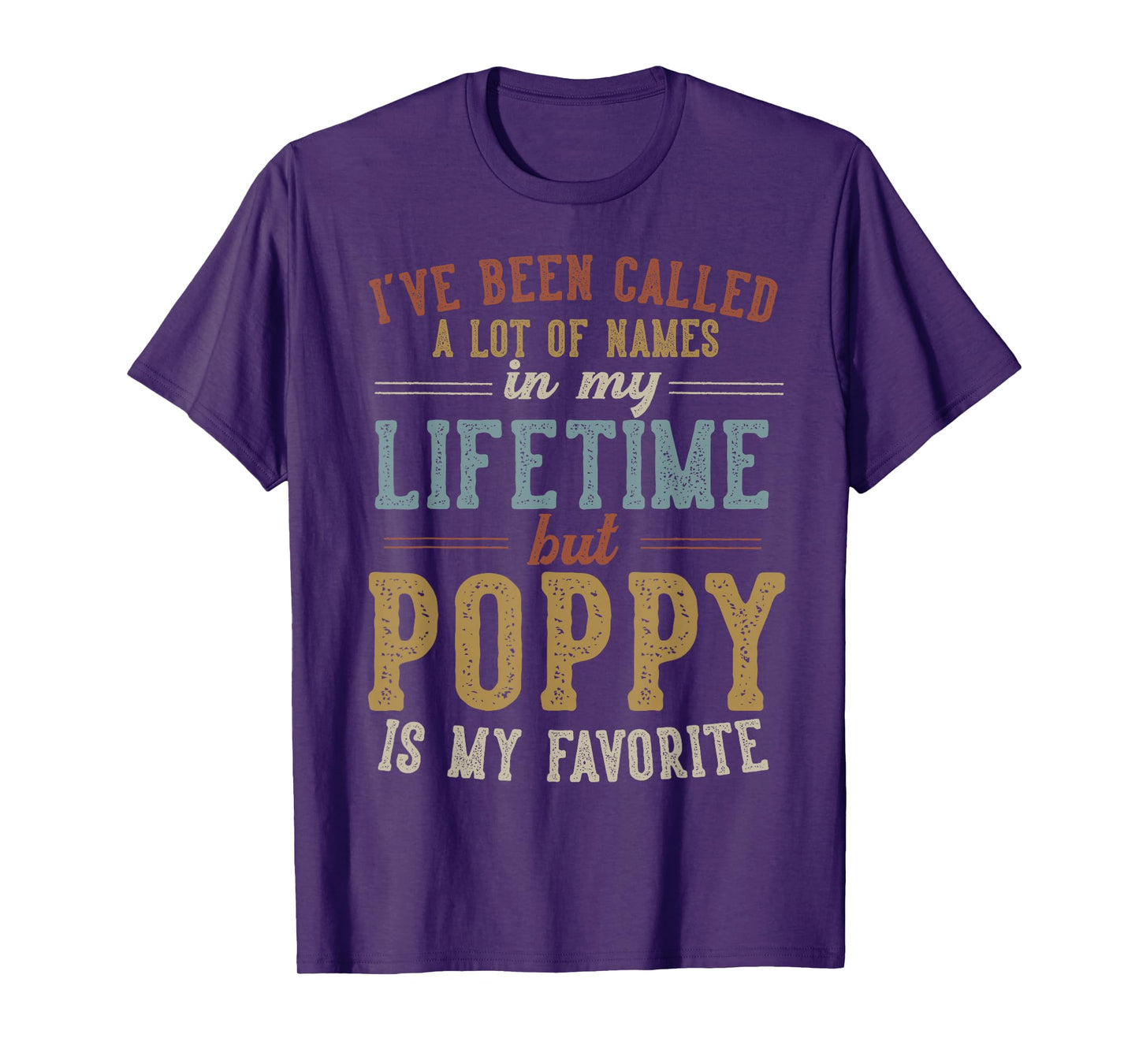 Poppy Is My Favorite Name - Father's Day Poppy T-Shirt