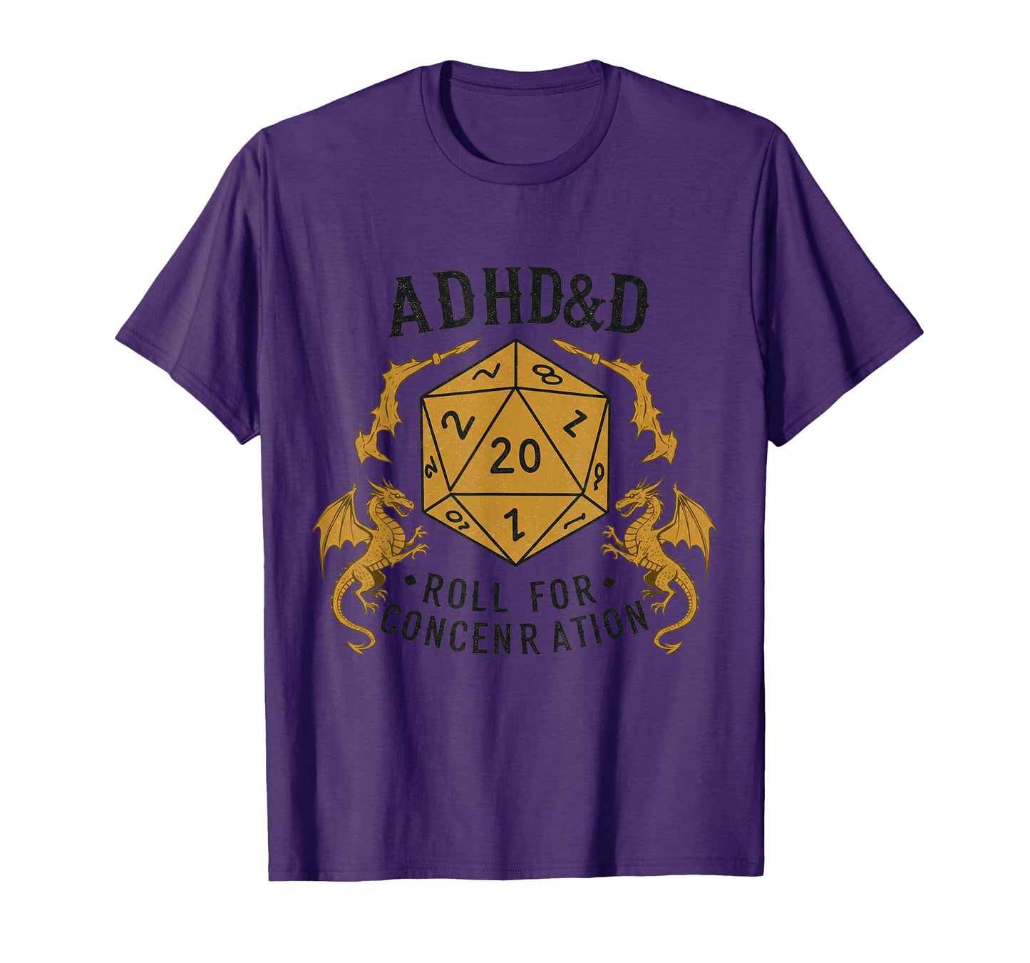 ADHD&D Roll for Concentration RPG Humor T-Shirt