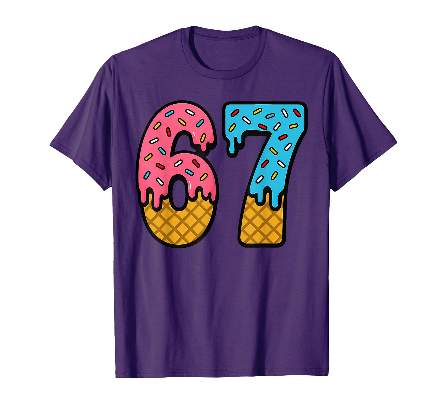 67 Number Six Seven Alpha Slang Ice Cream Drip Funny Meme T-Shirt