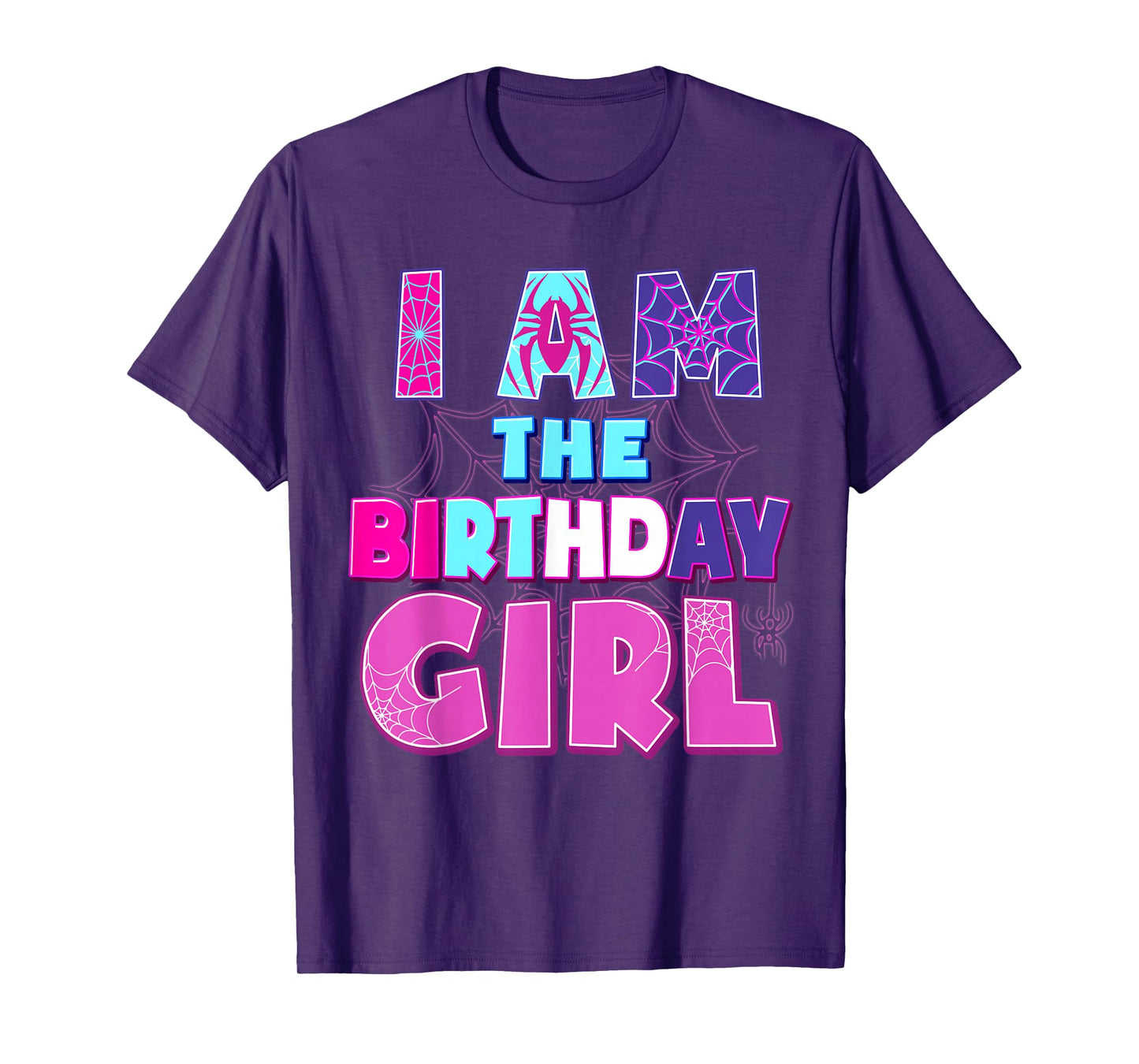 Birthday Girl I'm The Birthday Girl Spider Birthday Party T-Shirt