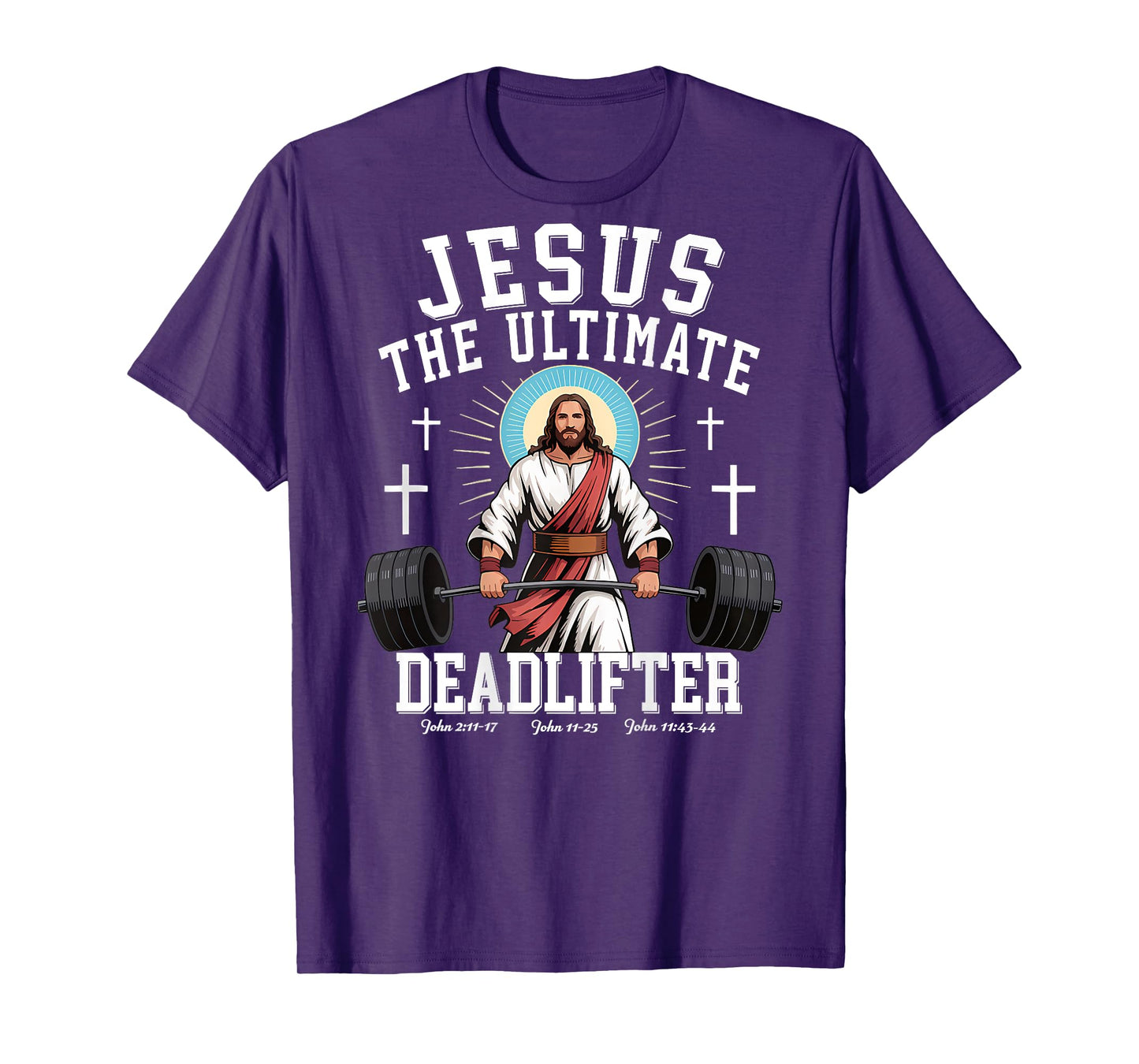 Jesus The Ultimate Deadlifter - Jesus Deadlifting Christian T-Shirt