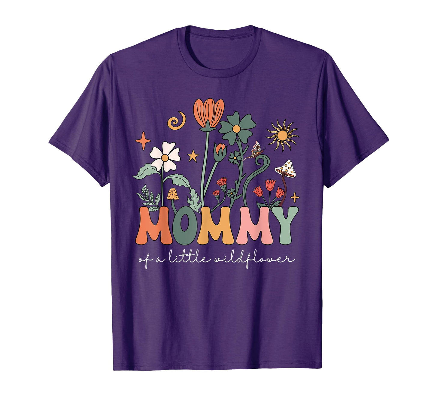 Mommy Of A Little Wildflower Girls Women Family Matching T-Shirt