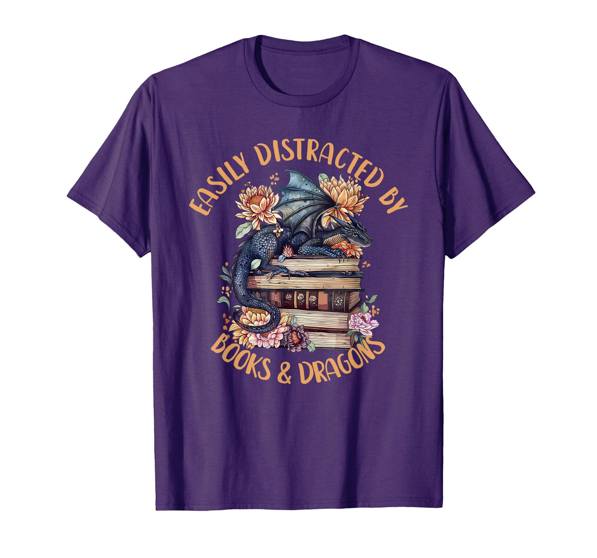 Easily Distracted By Books & Dragons Romantasy Book Lover T-Shirt