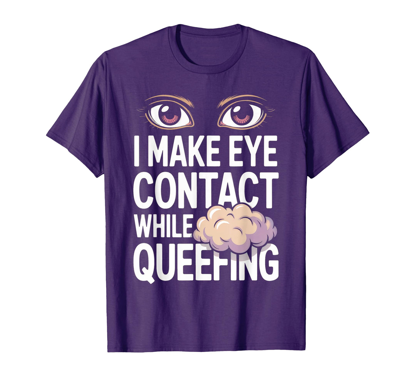 Embarrassing Shirt Queefing Meme Inappropriate Queef Queen T-Shirt