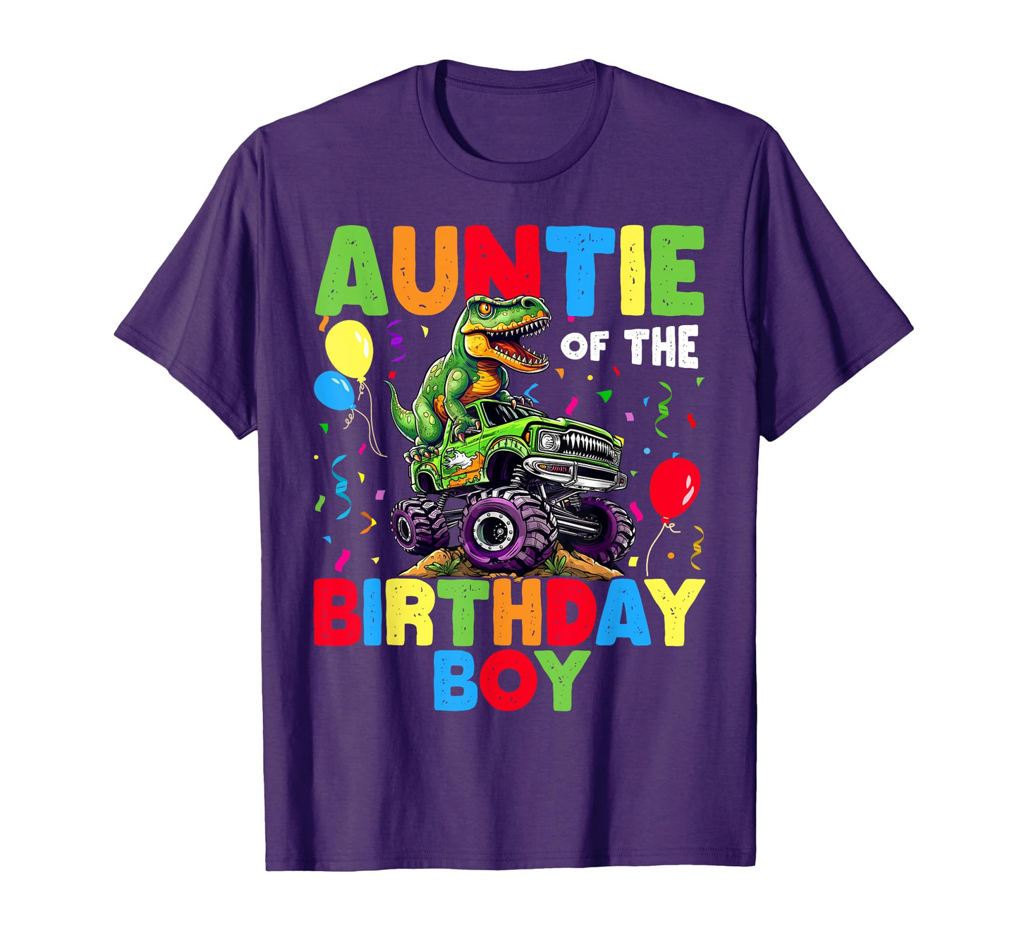 Auntie Of The Birthday Boy Dinosaur T-Rex Monster Truck T-Shirt