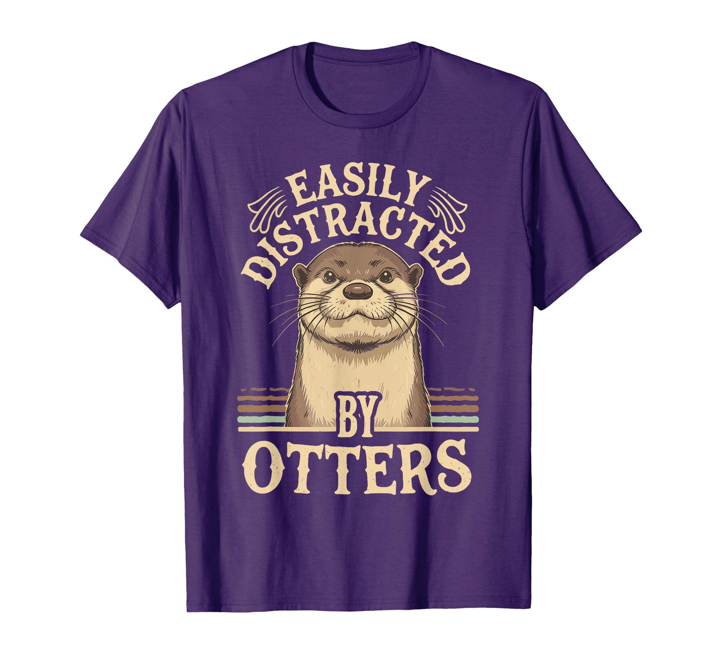 Easily Distracted by Otters Funny Otters Lovers Jokes Men T-Shirt