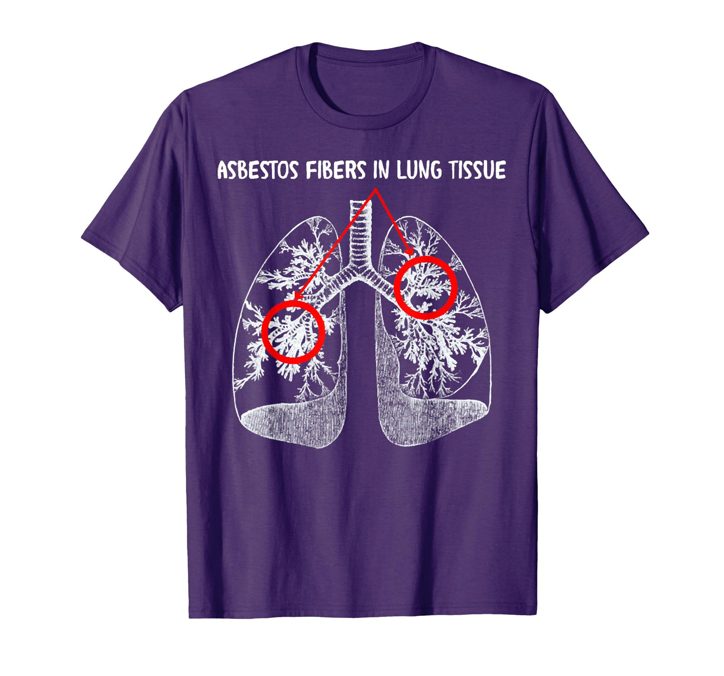 Asbestos Fibers In Lung Tissue, Respiratory Therapy For Lung T-Shirt