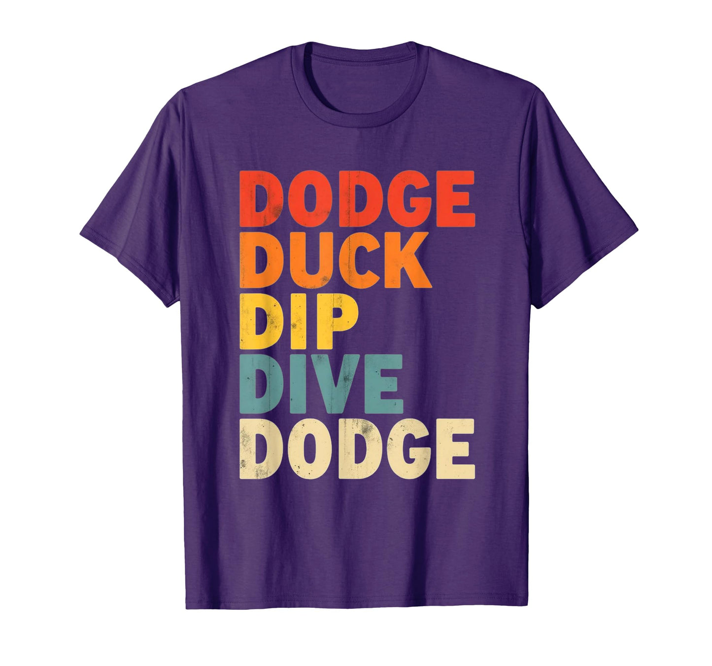 Dodgeball Vintage Game Dodge Duck Dip Dive T-Shirt