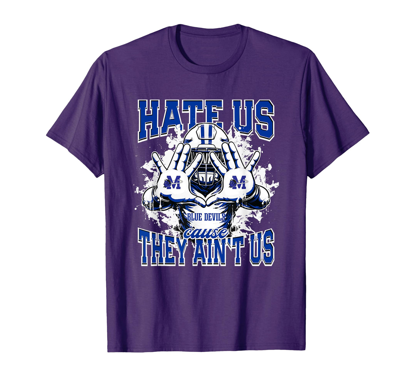 Maiden Blue Devils Logo Hate Us Cause They Ain't HS T-Shirt