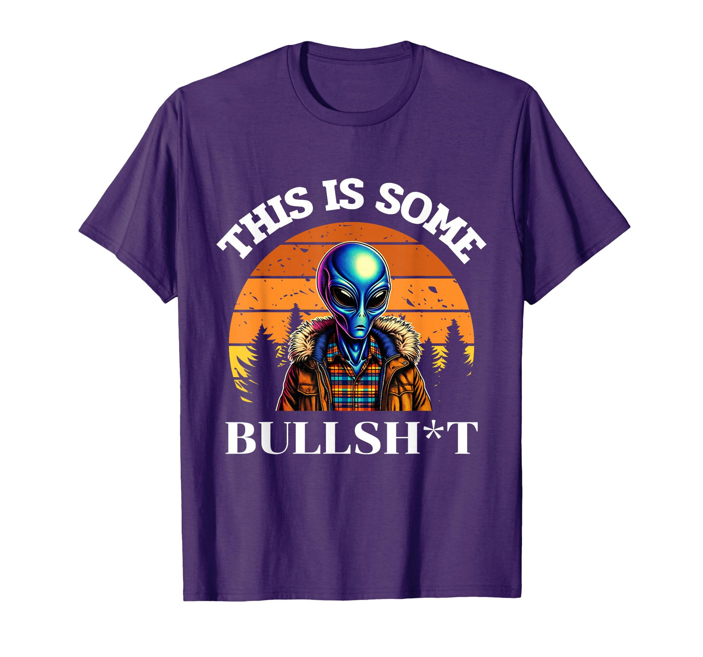 This Is Some Bullshit Resident Funny Swearing Alien Science T-Shirt